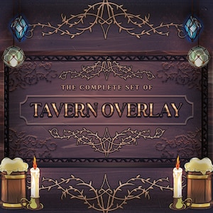 Tavern Overlay | Complete Set | Twitch Overlays | Layouts | Streaming Tavern Layouts