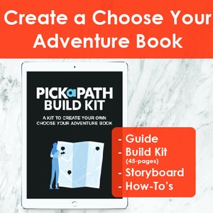 May include: A white tablet displaying a black and blue graphic of a person holding a map with the text "Pick a Path Build Kit" and "A kit to create your own Choose Your Adventure Book". The tablet is on a white marble surface with a red rectangle below it that says "Guide", "Build Kit (45-pages)", "Storyboard", and "How-To's".