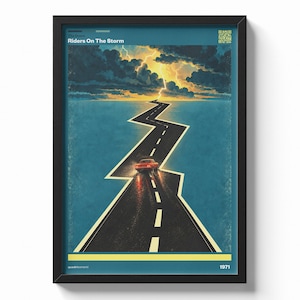 Può includere: Un poster incorniciato con sfondo blu scuro e una strada a zigzag che conduce verso un fulmine luminoso in un cielo tempestoso. Un'auto rossa percorre la strada. Il testo riporta The Doors, Riders On The Storm e 1971.