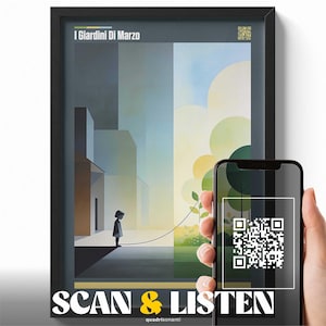Può includere: Stampa artistica incorniciata con un'illustrazione minimalista di un bambino e degli edifici, con il testo "I Giardini Di Marzo" in alto. Uno smartphone mostra un codice QR, con le parole "SCAN & LISTEN" in basso.