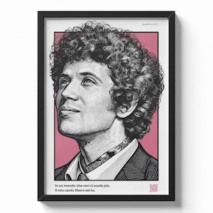 Può includere: Un ritratto in bianco e nero incorniciato di un uomo con i capelli ricci, su sfondo rosa. L'immagine include il testo "In un mondo che non ci vuole più, il mio canto libero sei tu."