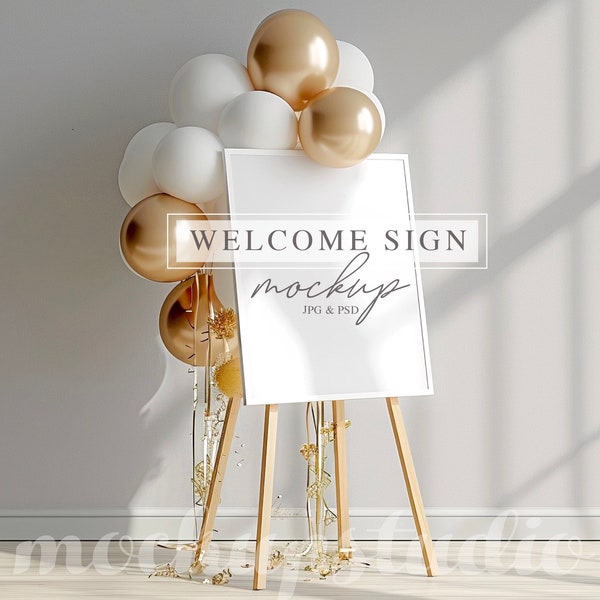 Welcome Sign Mockup with Gold and White Ballons, Birthday Easel Sign PSD mockup, Wedding Welcome Sign, Shower Party Welcome Sign Mock up