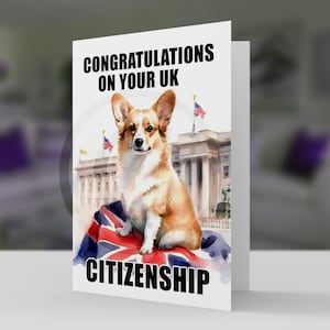 Félicitations pour votre citoyenneté britannique carte de voeux avec enveloppe 5 x 7 papier cartonné pro Chien corgi