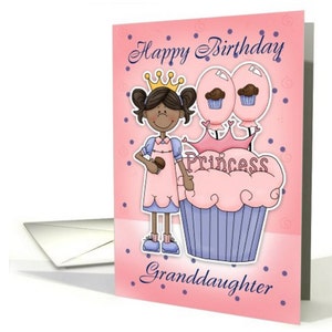 Enkeltochter Geburtstagskarte-Cupcake Princess Card-African American Little Cutie Pie