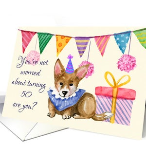 corgis, Spaß Drehen 50, 60, 70, 80, 90, 100 Geburtstags-Grußkarte, wählen Sie Ihr Alter... Spaß Geburtstag corgis 5 x 7