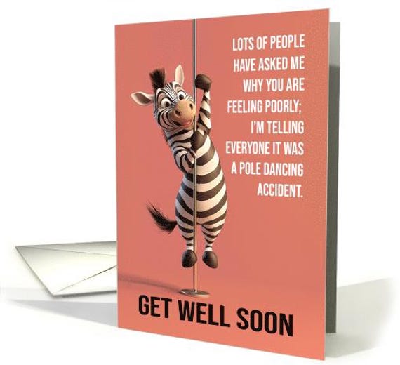 ポール・パルニック cartoon art レプリカ DANCING 新品 Get Well Soon Zebra Funny Pole Dancing Joke Card 5x7 Pro Card