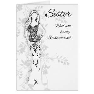 Brautjungfer, Schwester (oder andere personalisierte) Hochzeits-Attendant Request Card, wirst du meine Brautjungfer sein