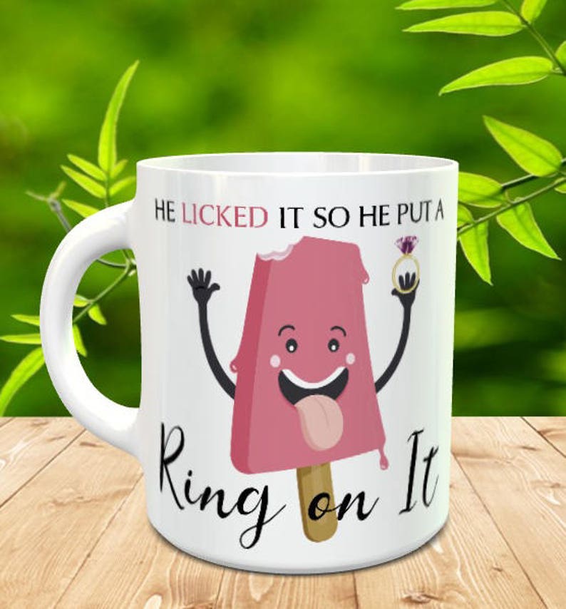 Engagement mug gift, he licked it so he put a ring on it, funny ice cream Engagement Announcement image 1