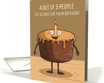 Birthday Chocolate Cake with Candle 4 out of 5 People Card with Envelope 5x7 pro card stock