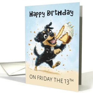 Carte Vendredi 13 anniversaire avec un chiot qui vole une part de gâteau papier cartonné professionnel 5 x 7 pouces et enveloppe