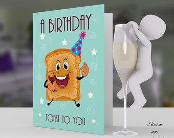 Toast Birthday Card With Fun Toast And Wine Celebrating You