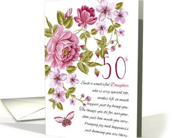 50th Birthday Daughter, Floral Daughter Birthday card - 5x7 pro card stock and envelope