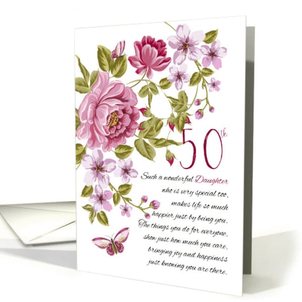 50th Birthday Daughter, Floral Daughter Birthday card - 5x7 pro card stock and envelope