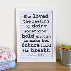 Legendary Quote - Stephanie Garber Print - Inspirational Wall Art - Gift for Her