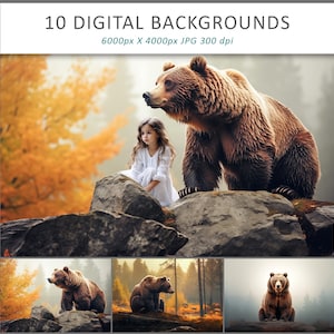 May include: Digital backgrounds featuring a bear and a young person in a forest setting. The main image shows a large brown bear with a girl in a white dress. The text at the top reads "10 DIGITAL BACKGROUNDS". Additional images of bears are shown below.