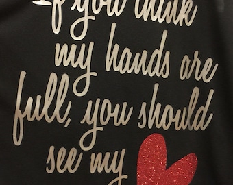 Full Hands Full Heart Cut File - INSTANT DOWNLOAD - Studio Silhouette Cameo Vinyl Cut file Mother's Day gift file - PDF and studio included