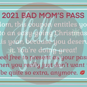 Grappige kerstcadeaus voor mama - Slechte moeders van 2021 - Download een kortingsbon voor een pas voor een gemakkelijke kerst-pdf Geweldig cadeau voor mama-vrienden