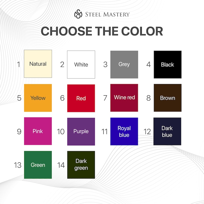 May include: A color chart with 14 different color swatches. The colors are: natural, white, grey, black, yellow, red, wine red, brown, pink, purple, royal blue, dark blue, green, and dark green.
