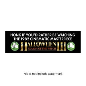 Halloween 3 Bumper Sticker Season of the Witch - Horror Movie Fan Gift