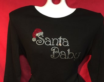 Christmas Santa Baby with santa hat holiday rhinestone womens Christmas shirt. SHORT LONG Sleeve Misses S, M, L, XL, Plus size 1x, 2X, 3