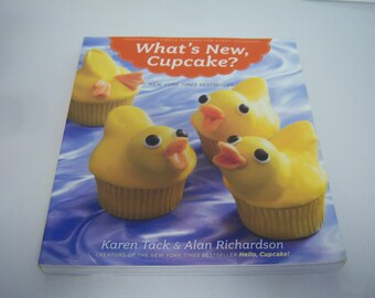 What's New Cupcake? Cupcake Book, By Karen Tack, 227 Pages, Paperback Book, All Occasion Cupcakes, Lightly Used, Good Clean Condition