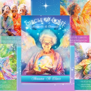 Circle of Light: Angels & Elders 48 Card Oracle Deck van Shauna St Clair, biedt ondersteuning en begeleiding om te gedijen tijdens The Great Awakening.