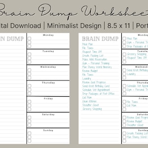 May include: A printable brain dump worksheet with a minimalist design. The worksheet is divided into two columns, each with a daily schedule from Monday to Sunday. The left column has a checklist for each day, while the right column has a list of tasks for each day. The worksheet is titled "Brain Dump Worksheet".