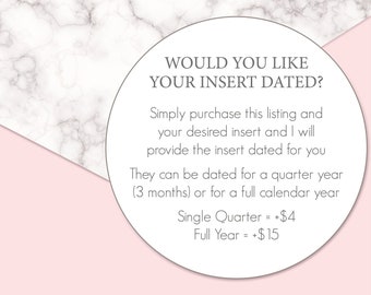 Custom DATED printable insert – Get your favourite insert dated for any quarter, or for the full calendar year, Printable PDF Planner Insert