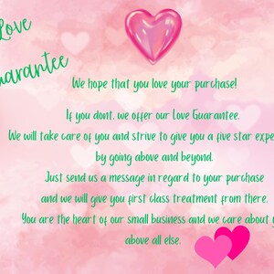 May include: A pink background with a heart graphic and the words "Love Guarantee" in green script. The text promises customer satisfaction and excellent service, emphasizing care and a five-star experience.
