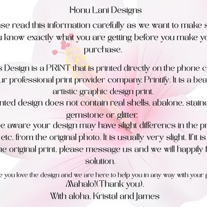 May include: Text on a white background with a pink floral design. The text reads "Honu Lani Designs" and provides information about the product, including that it is a print and does not contain real shells, abalone, stained glass, gemstone, or glitter.