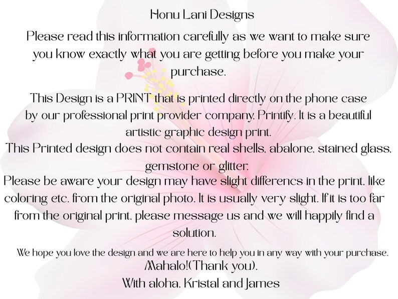 May include: Text on a white background with a pink floral design. The text reads "Honu Lani Designs" and provides information about the product, including that it is a print and does not contain real shells, abalone, stained glass, gemstone, or glitter.
