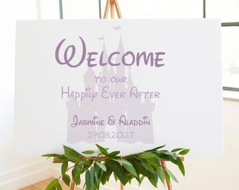 Disney Wedding Welcome Sign | Disney themed weddings | Happily Ever After
