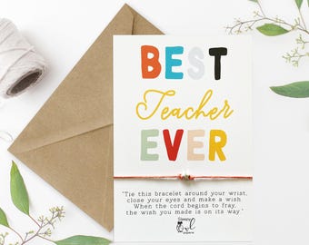 Best Teacher gifts, teacher wish bracelet, thank you teacher gift, teacher appreciation card, End of term gift for teacher, end of year