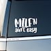 MILF'n Ain't Easy Decal | Car Decal, Cup Decal, Laptop Decal, Tumbler Decal 