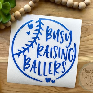 Baseball Decal | Baseball Mom Decal | Busy Raising Ballers