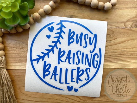 Baseball Decal | Baseball Mom Decal | Busy Raising Ballers