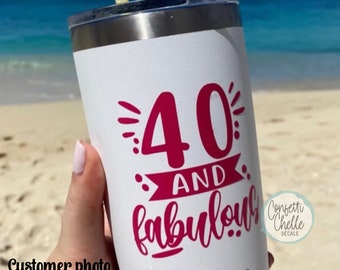 40th Birthday Decal Sticker | 40 and Fabulous Decal Sticker