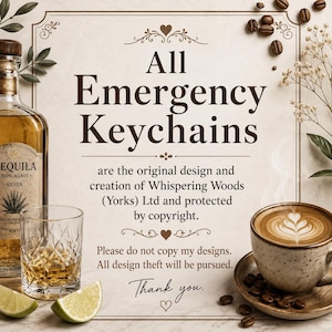 Peut inclure: Une pancarte avec le texte All Emergency Keychains are the original design and creation of Whispering Woods (Yorks) Ltd and protected by copyright. Please do not copy my designs. All design theft will be pursued. Thank you. Accompagn&eacute; de tequila, citron vert et caf&eacute;.