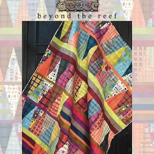 May include: A colorful quilt with a patchwork design, featuring triangles and rectangles in various patterns and colors, including orange, green, and blue. The text "beyond the reef" and "tattoo" are also visible.
