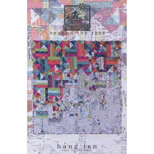 HANG TEN quilt pattern by Natalie Barnes/Beyond the Reef Patterns Modern Quilts Modern Quilting