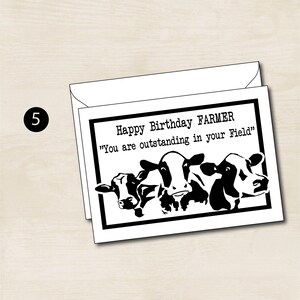 May include: A black and white greeting card with a humorous birthday message for a farmer. The card features a group of cows with the text "Happy Birthday FARMER" and "You are outstanding in your field".