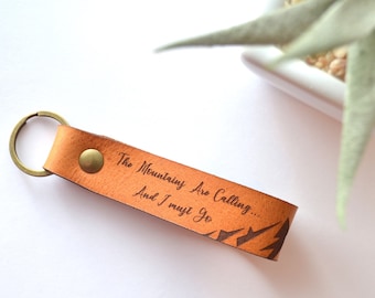 Mountains Are Calling Keychain - Nature Lovers Leather Keychain - Gift for Him - Gift for the Camper Hiker Outdoor - Mountains Key Fob