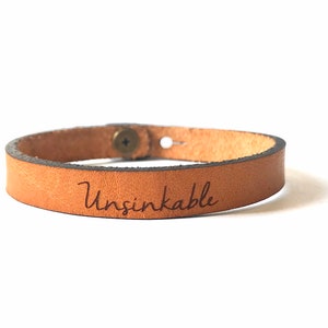 Unsinkable bracelet - Real Leather Bracelet - Scripture Full Grain Leather - Engraved Bracelet Encouraging Gift - Choose Your Words
