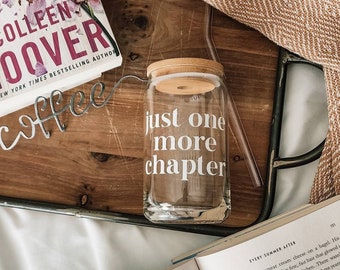 Just One More Chapter Glass Cup | Bookish Iced Coffee Cup | Bookworm Cup | Iced Coffee Glass Cup | Beer Can Glass