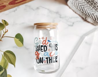 God shed His grace on thee patriotic glass cup | 4th of July coffee cup
