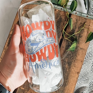 Howdy Howdy Howdy America Cowgirl Hat Glass Cup