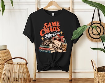 Same Chaos Different Day Cat T-Shirt, Funny Retro Cat Tee, Coffee Lover Shirt, Vintage Graphic Top, Cute Bookish Gift