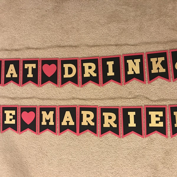 Eat Drink and Be Married | Engagement Banner | Fuschia black with Gold Letters | Wedding Banner | Custom Made | Wedding Decoration