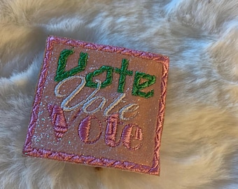 Kamala | Votez Votez Votez | Patchs brodés roses et verts