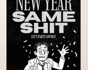 Funny New Years Eve Party Invitation, NYE Sarcastic Invite Template Canva Template (Digital Download)